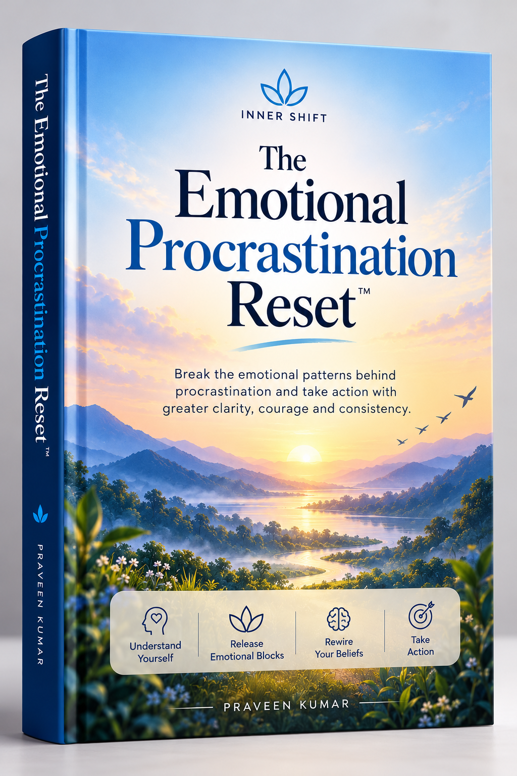 The Emotional Procrastination Reset by Praveen Kumar — blue mountains and a golden sunrise